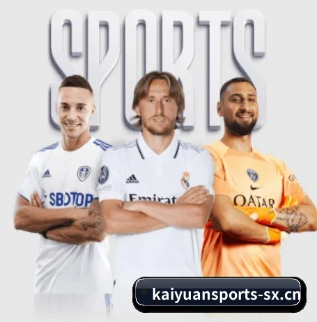 开元体育 APP(KAIYUAN SPORTS)
